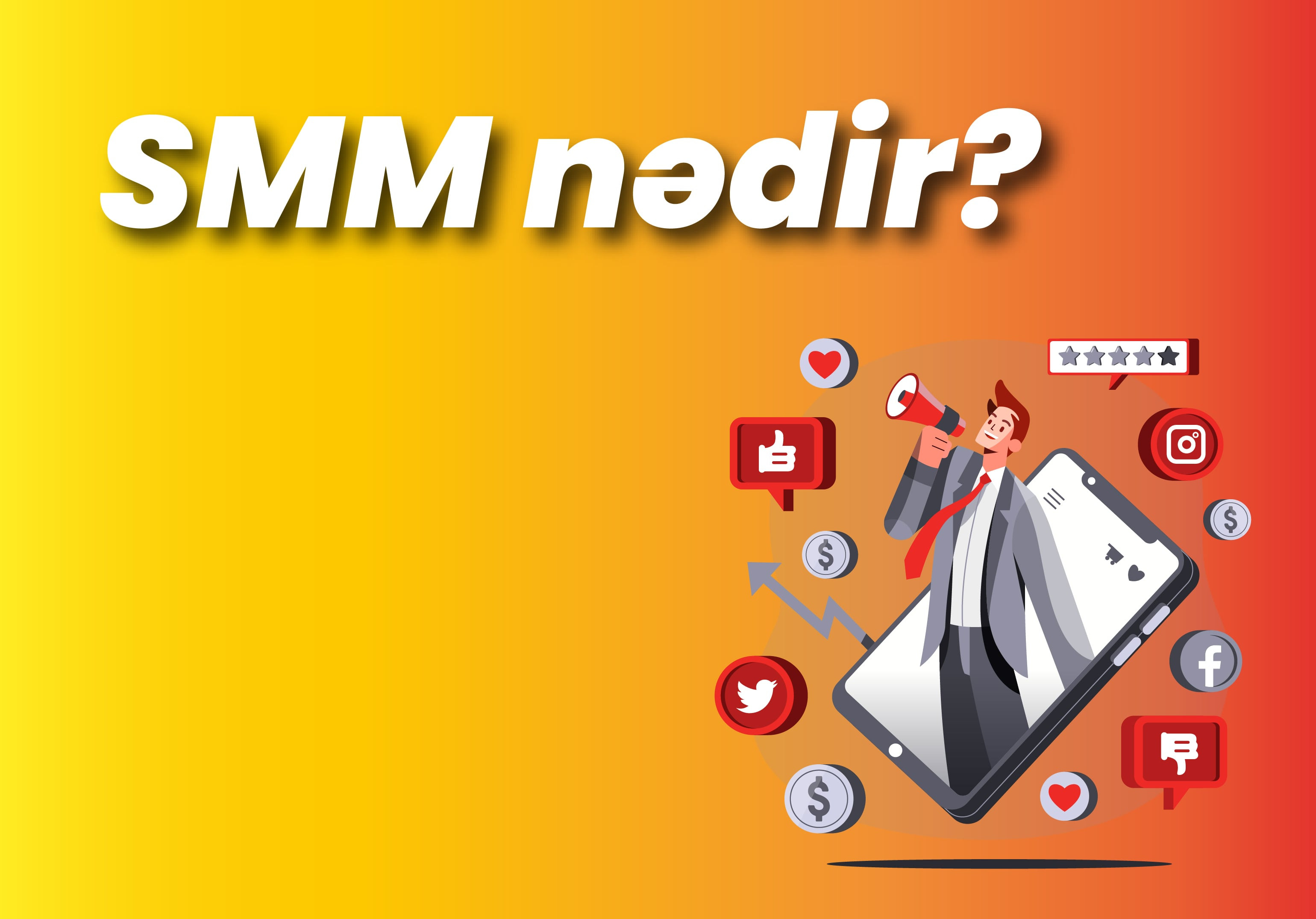 Sosial Media Marketinq - SMM nədir?